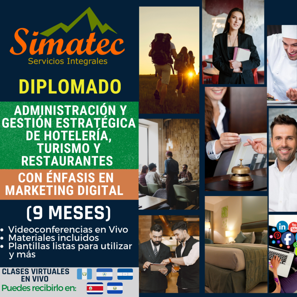 Diplomado Administración y Gestión Estratégica de Hotelería, Turismo y Restaurantes - Simatec