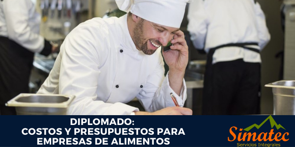 Diplomado Costos y presupuestos para empresas de alimentos - Simatec