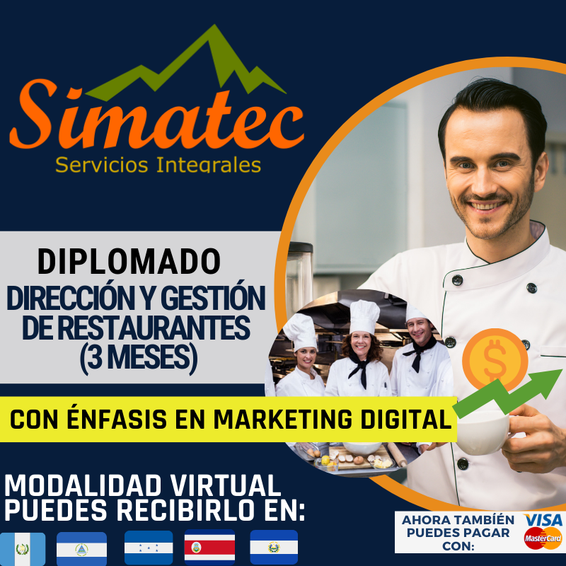Diplomado Dirección y Gestión de Restaurantes con Enfasis en Márketing Digital