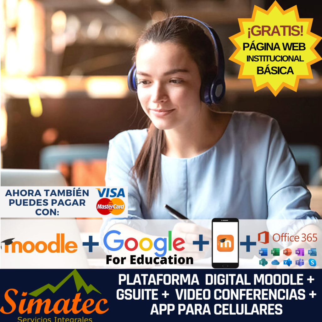 Simatec - Plataformas Educativas Guatemala - Moodle + Gsuite + Microsoft Office 365 Education Online + App para celulares