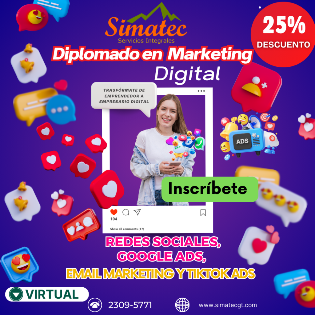 Diplomado de Marketing Digital - Simatec Servicios Integrales - Guatemala